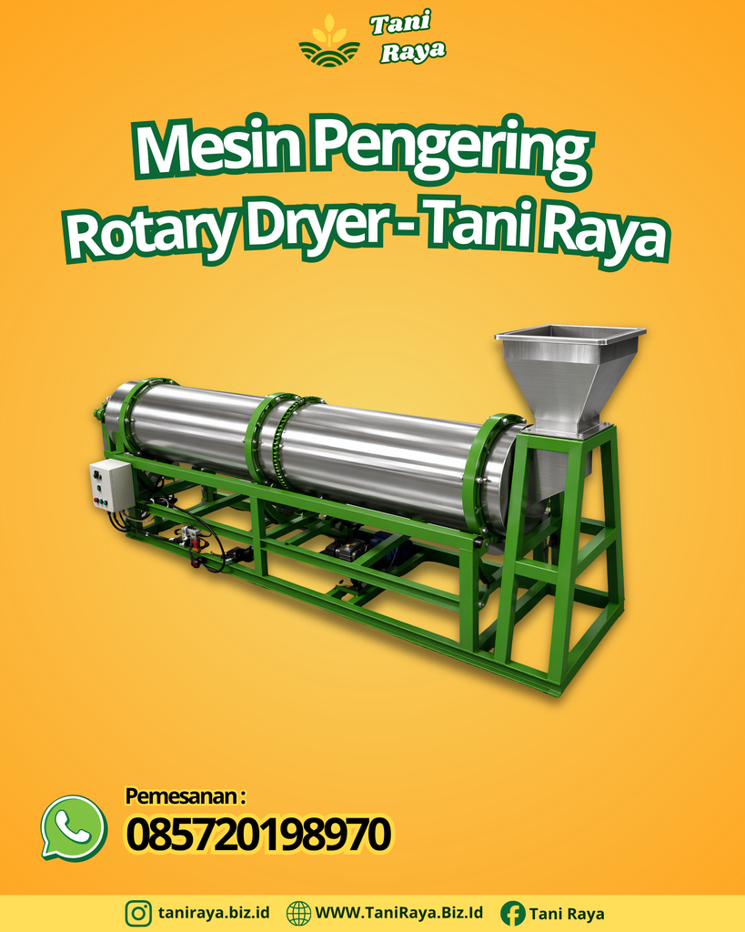 Mesin Pengering Rotary Dryer Tani Raya: Solusi Modern untuk Mengeringkan Hasil Pertanian Secara Cepat dan Efisien 085720198970.